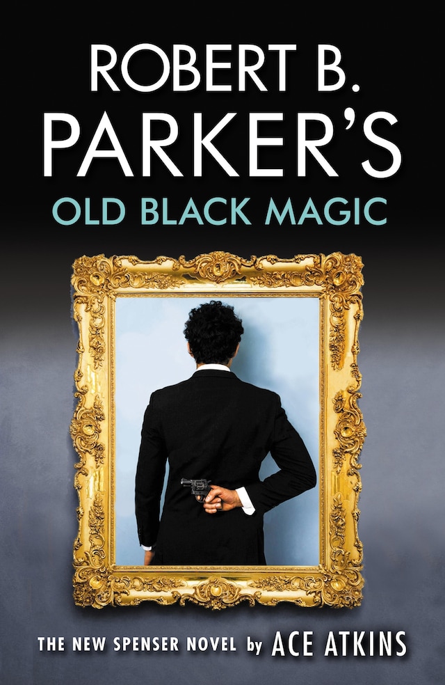 Portada de libro para Robert B. Parker's Old Black Magic