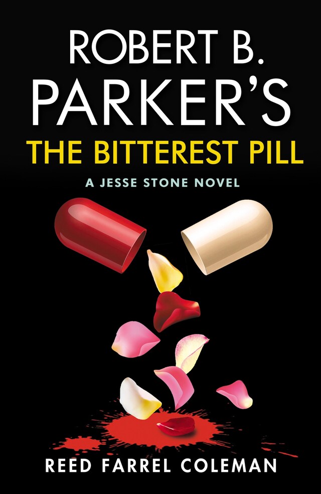 Kirjankansi teokselle Robert B. Parker's The Bitterest Pill