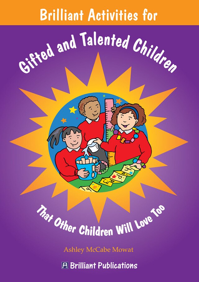 Brilliant Activities for Gifted and Talented Children