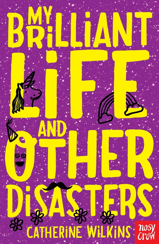 Okładka książki dla My Brilliant Life and Other Disasters