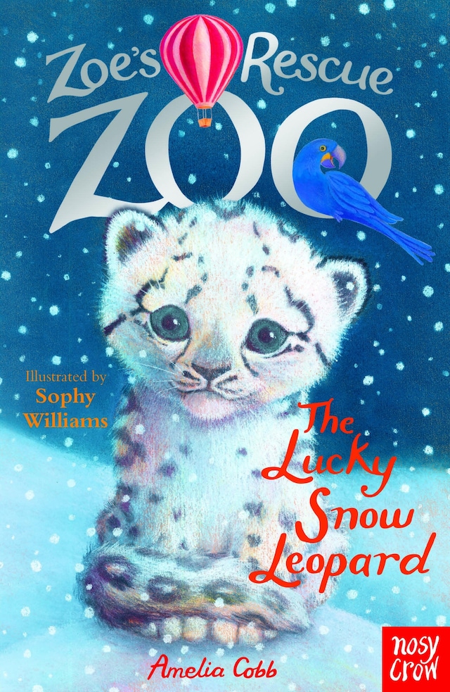 Book cover for Zoe's Rescue Zoo: The Lucky Snow Leopard