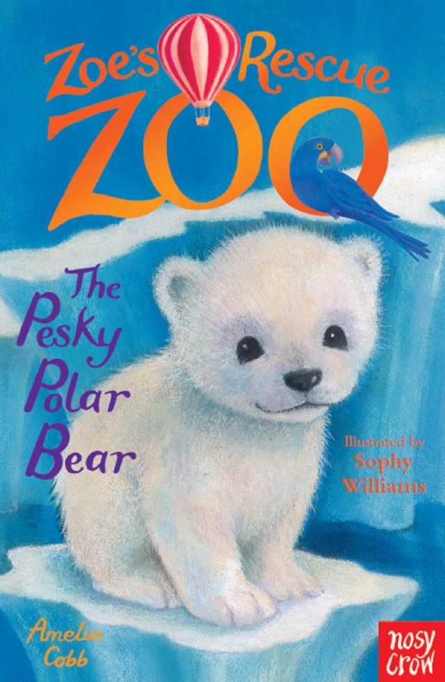 Zoe's Rescue Zoo: The Pesky Polar Bear Book cover for Zoe's Rescue Zoo: The Pesky Polar Bear