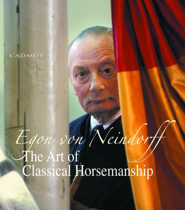 Book cover for The Art of Classical Horsemanship