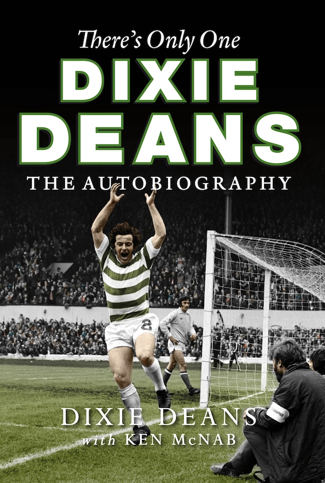 Book cover for There's Only One Dixie Deans