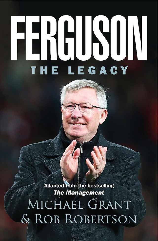 Kirjankansi teokselle Ferguson: The Legacy