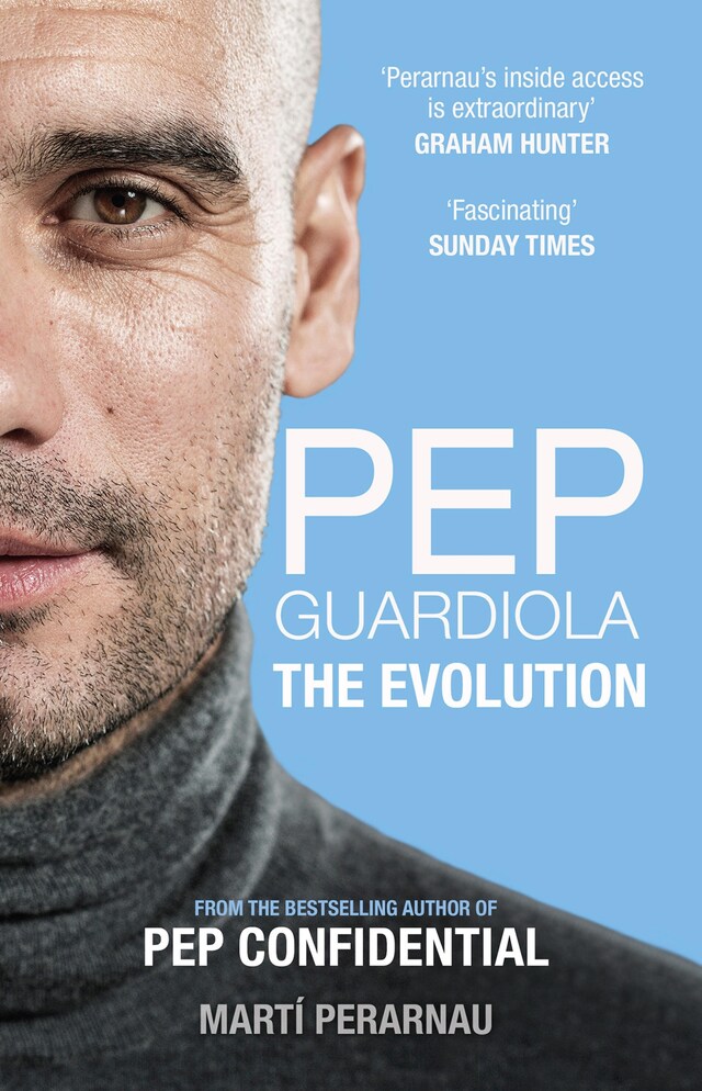 Kirjankansi teokselle Pep Guardiola: The Evolution