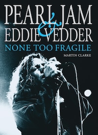 Pearl Jam & Eddie Vedder