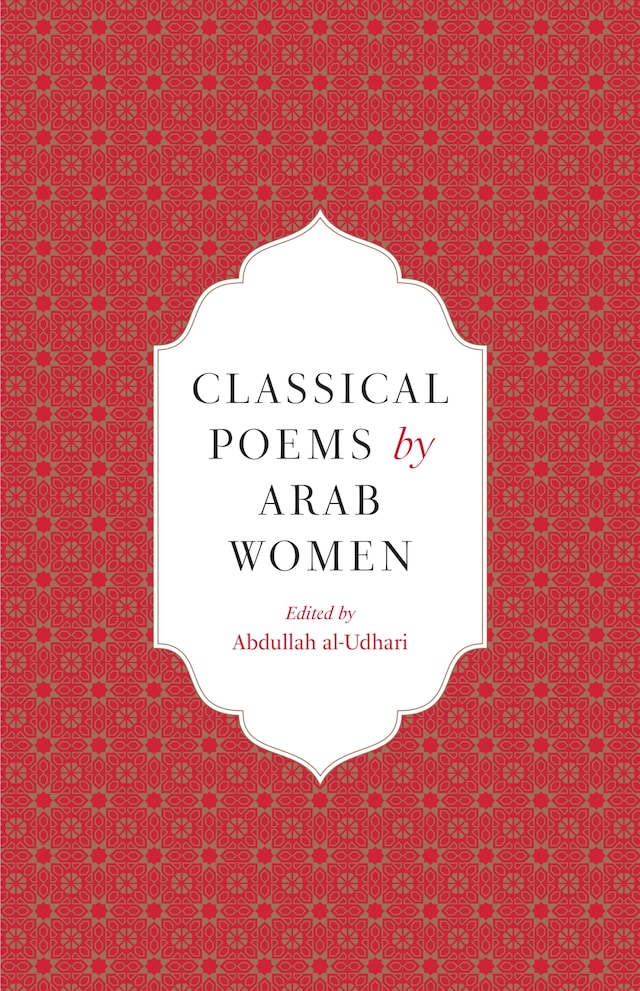 Boekomslag van Classical Poems by Arab Women