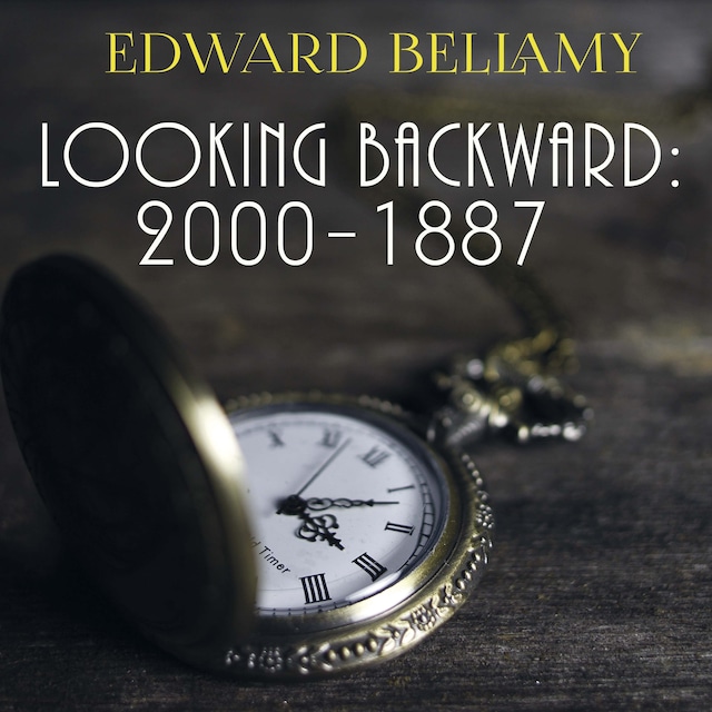 Book cover for Looking Backward: 2000-1887