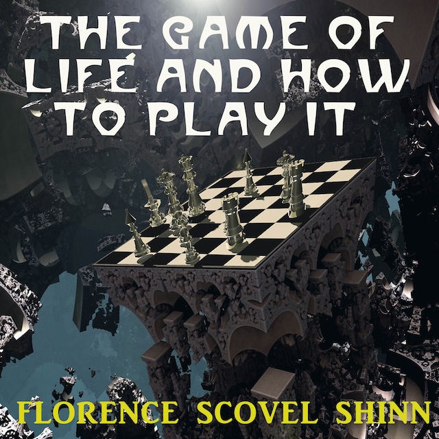 Buchcover für The Game of Life and How to Play It