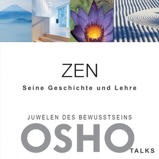 ZEN - Seine Geschichte und Lehre als Hörbuch