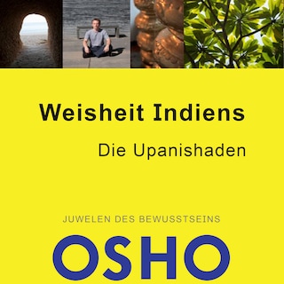 Weisheit Indiens - Die Upanishaden als Hörbuch
