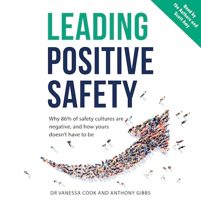 Leading Positive Safety