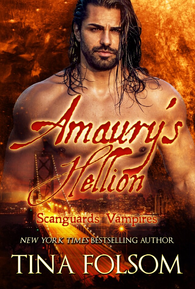 Book cover for Amaury's Hellion (Scanguards Vampires #2)