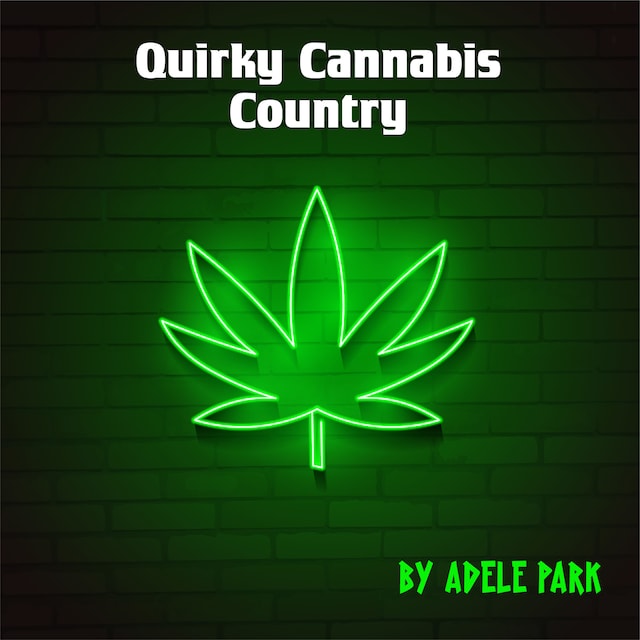 Copertina del libro per Quirky Cannabis Country