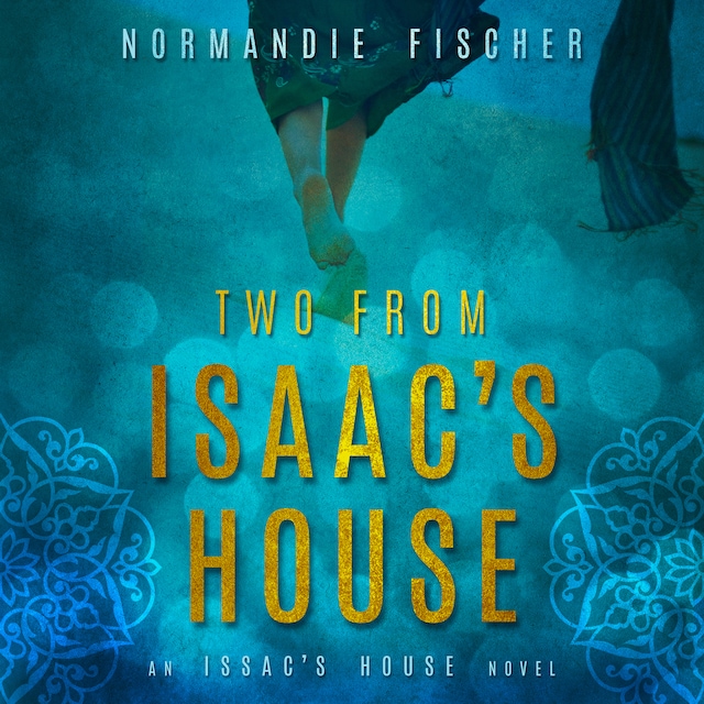 Couverture de livre pour Two from Isaac's House: A Story of Promises