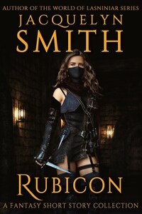 Rubicon: A Fantasy Short Story Collection