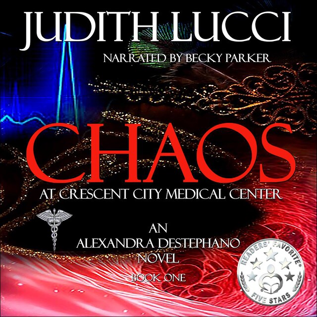 Book cover for Chaos at Crescent City Medical Center