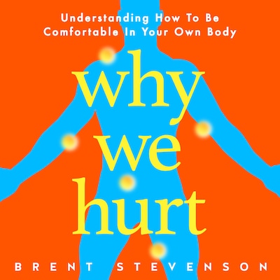 Why We Hurt