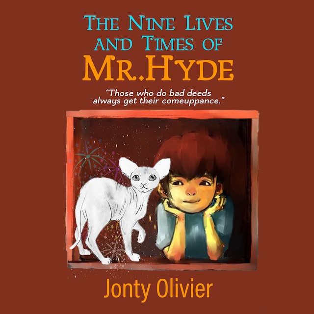 Book cover for The Nine Lives and Times of Mr. Hyde