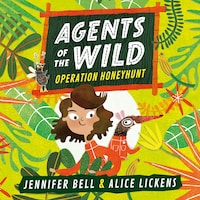 Agents of the Wild: Operation Honeyhunt