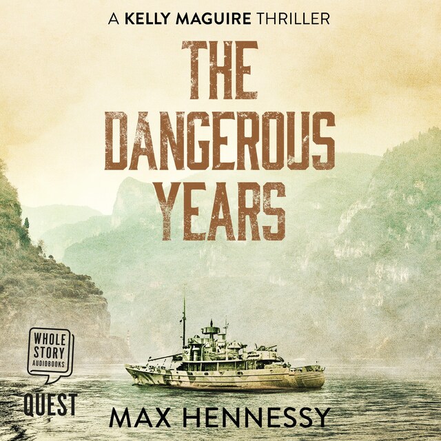 Book cover for The Dangerous Years