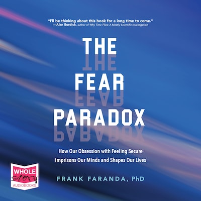 The Fear Paradox