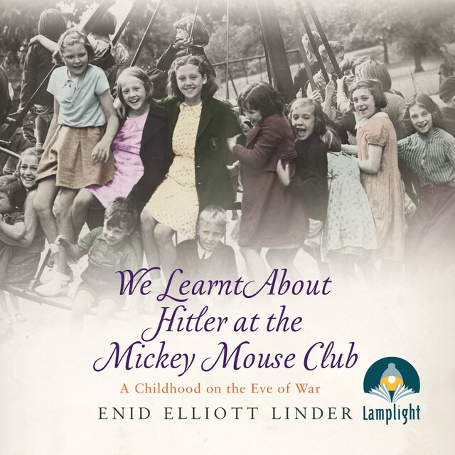 Book cover for We Learnt About Hitler at the Mickey Mouse Club