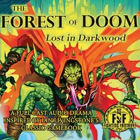 The Forest of Doom: Lost In Darkwood
