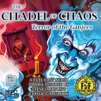 The Citadel of Chaos: The Terror of the Ganjees