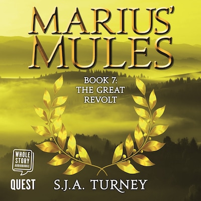 Marius' Mules VII: The Great Revolt