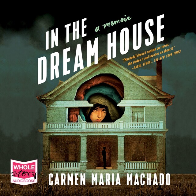 Book cover for In the Dream House