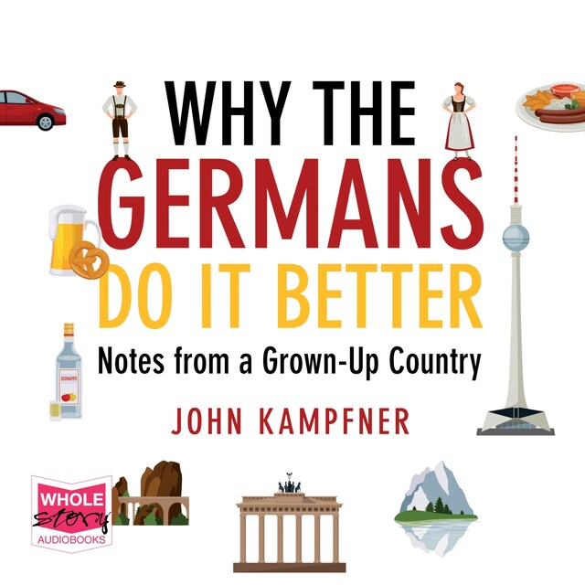 Book cover for Why The Germans Do It Better