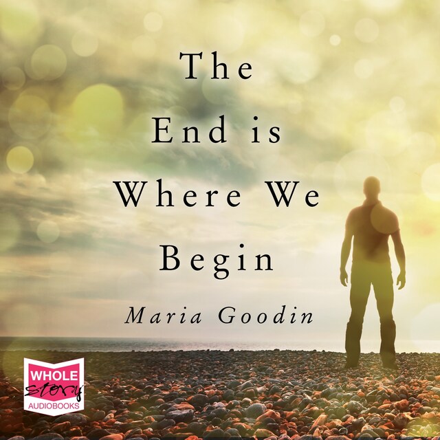 Book cover for The End is Where We Begin