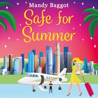 Safe for Summer