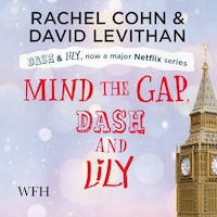 Mind the Gap, Dash & Lily