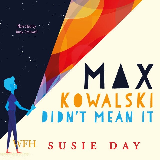 Book cover for Max Kowalski Didn't Mean It