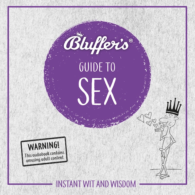 Book cover for Bluffer's Guide to Sex