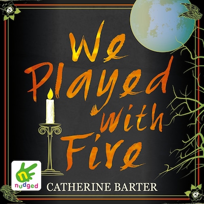 We Played With Fire