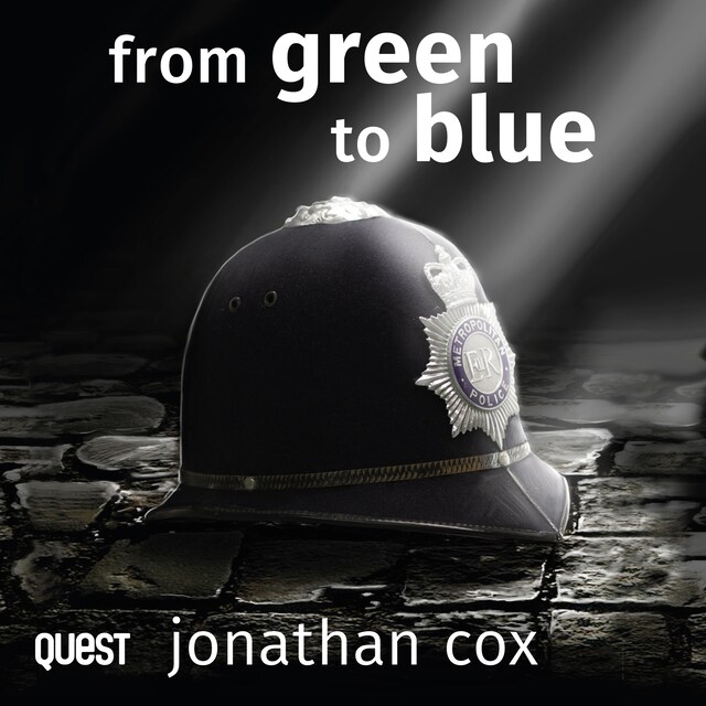 Book cover for From Green to Blue: A shockingly accurate police procedural