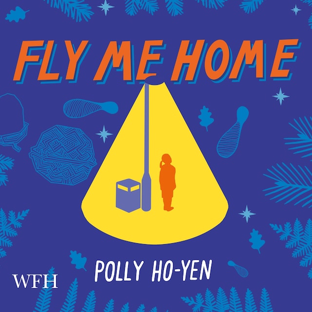 Book cover for Fly Me Home