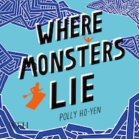 Where Monsters Lie
