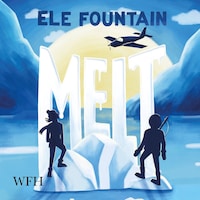 Melt