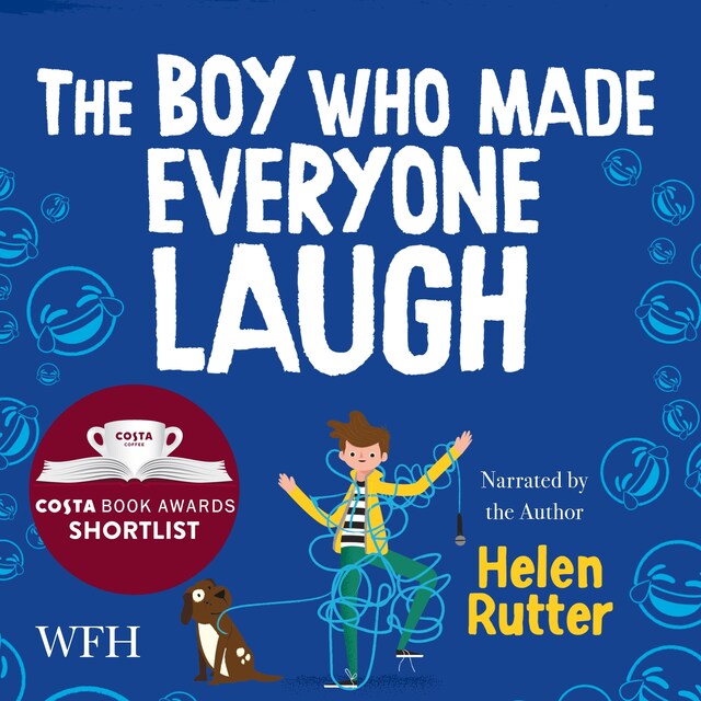 Book cover for The Boy Who Made Everyone Laugh