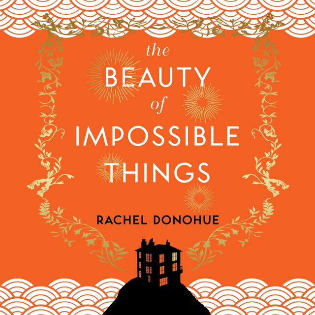 Book cover for The Beauty of Impossible Things