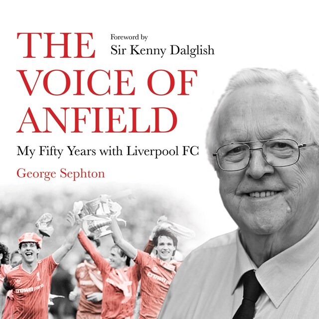 Okładka książki dla The Voice of Anfield