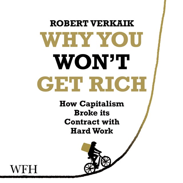 Book cover for Why You Won't Get Rich