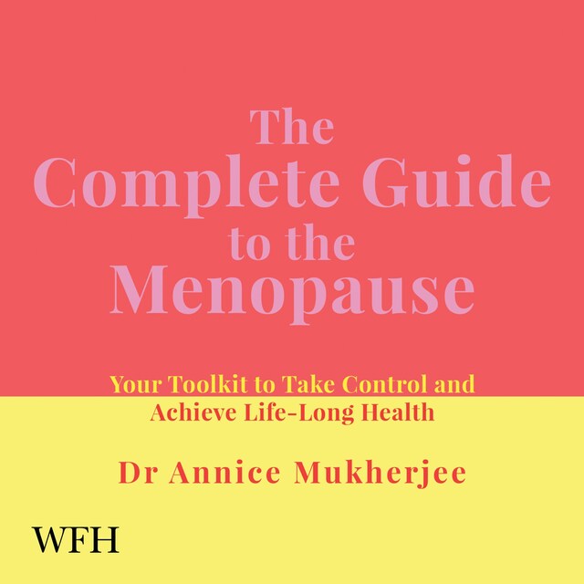 Book cover for The Complete Guide to the Menopause