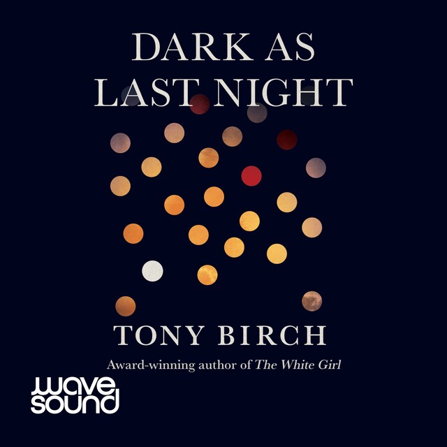 Book cover for Dark As Last Night