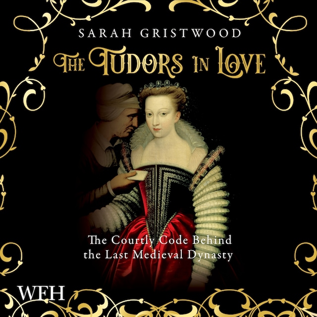 Book cover for The Tudors in Love